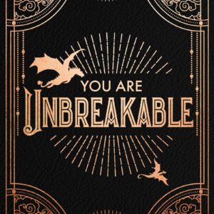 Official Iron Flame Journal: You Are Unbreakable Edition