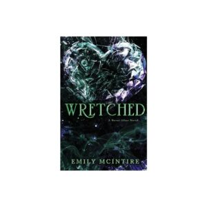 Wretched by Emily McIntire