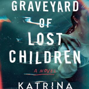Graveyard of Lost Children