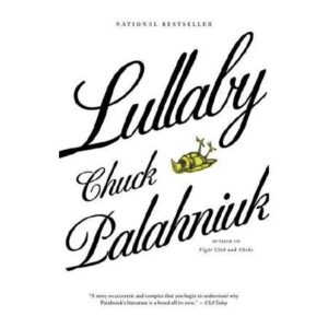 Lullaby by Chuck Palahniuk