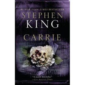 Carrie by Stephen King