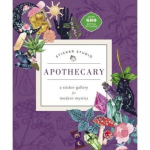 Sticker Studio - Apothecary - A Sticker Gallery for Modern Mystics by Chloe Standish