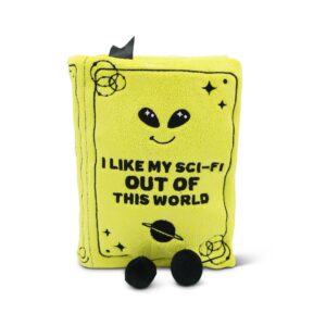 “I Like My Sci-fi Out of This World” Sci-Fi Book Plush